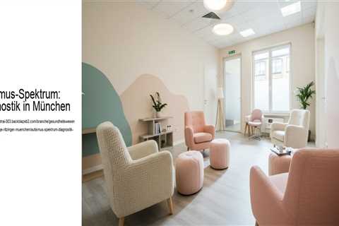 Autismus-Spektrum: Diagnostik in München