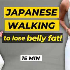 15 Min Japanese Walking Workout to Lose Belly Fat Fast (Do This Daily!)