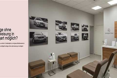 Urologe ohne Überweisung in Stuttgart möglich?