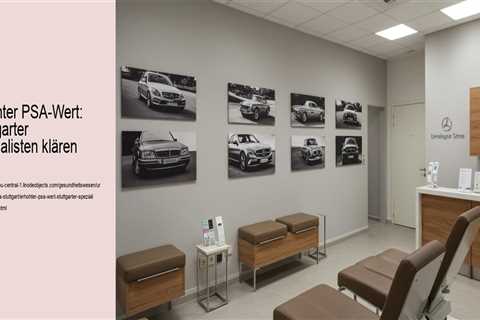 Erhöhter PSA-Wert: Stuttgarter Spezialisten klären auf